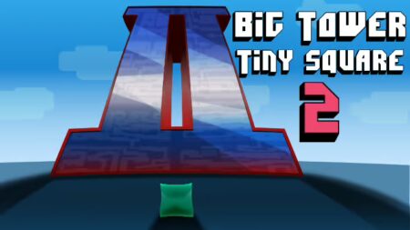 Big Tower Tiny Square Unblocked